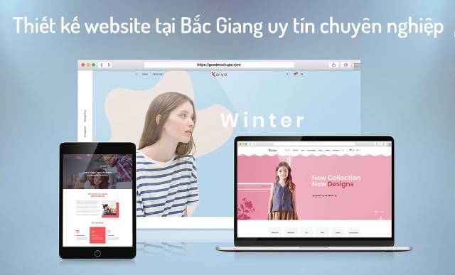 Đơn vị nào thiết kế website tại Bắc Giang uy tín